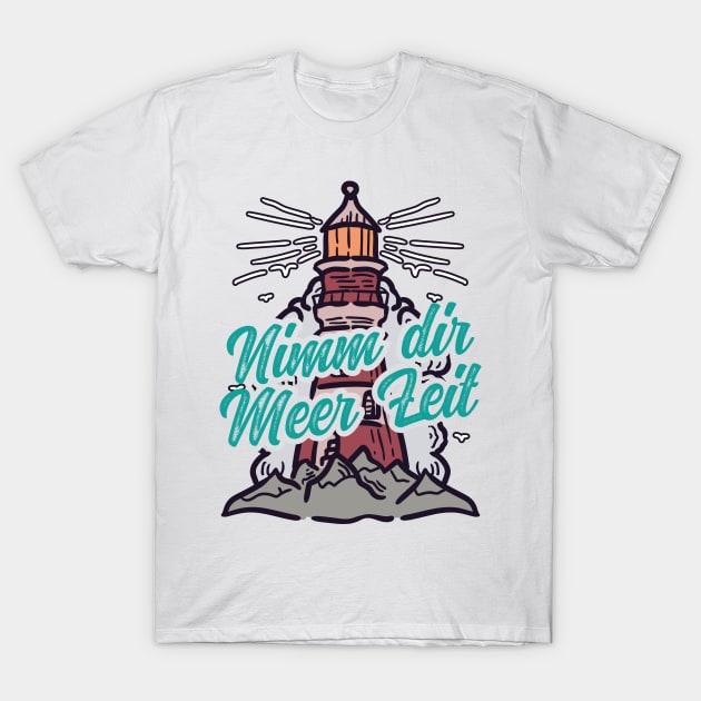 Nimm Dir Meer Zeit Leuchtturm mit Möwen T-Shirt by star trek fanart and more